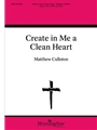 Create in Me a Clean Heart