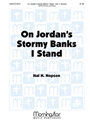 On Jordan's Stormy Banks I Stand