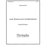 Lord, Whose Love in Humble Service (Keyboard Accompaniment)