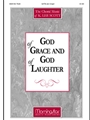 God of Grace and God of Laughter (Choral Score)