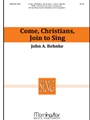 Come Christians Join To Sing