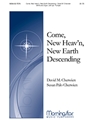 Come New Heav'n New Earth Descending