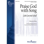 Praise God with Song - Lobt Gott mit Schall