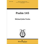 Psalm 145 (Choral Score)
