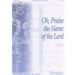 O Praise The Name Of The Lord