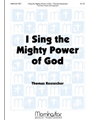 I Sing the Mighty Power of God