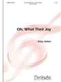 Oh, What Their Joy