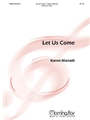 Let Us Come