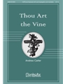 Thou Art The Vine