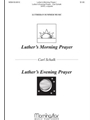 Luther's Morning Prayer / Luther's .....