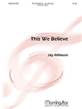 This We Believe