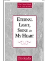 Eternal Light Shine in My Heart