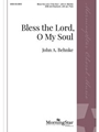 Bless the Lord O My Soul
