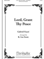 Lord, Grant Thy Peace