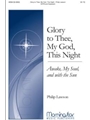 Glory To Thee My God This Night