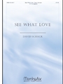 See What Love