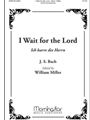 I Wait for the Lord