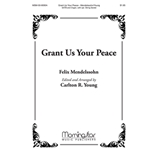 Grant Us Your Peace (Choral Score)