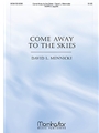 Come Away to the Skies