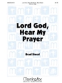 Lord God, Hear My Prayer