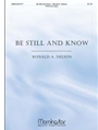 Be Still and Know
