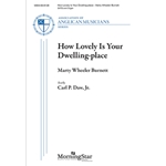 How Lovely Is Your Dwelling-place