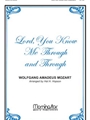 Lord You Know Me Through And Through