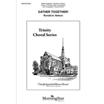 Gather Together (Choral Score)