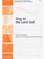 Sing to the Lord God