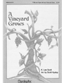 Vineyard Grows