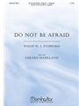 Do Not Be Afraid