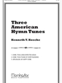 Three American Hymn Tunes