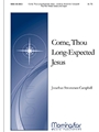 Come, Thou Long-Expected Jesus (Choral Score)