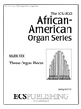 Three Organ Pieces