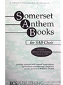 Somerset Anthem Books, Volume I (Advent & Christmas)