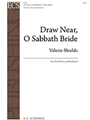 Draw Near, O Sabbath Bride
