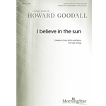 I believe in the sun