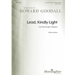 Hymn: Lead, kindly light from Eternal Light: A Requiem