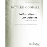 In Paradisum: Lux aeterna from Eternal Light: A Requiem