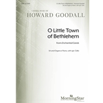 O Little Town of Bethlehem from Enchanted Carols (Choral Score)