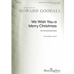 We Wish You a Merry Christmas from Enchanted Carols