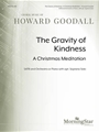 Gravity of Kindness - A Christmas Meditation