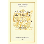 Anthologie de Chants de Troubadours
