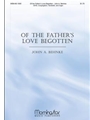 Of the Father's Love Begotten