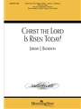 Christ the Lord Is Risen Today