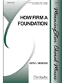 How Firm a Foundation