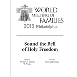 Sound the Bell of Holy Freedom (SATB/Accompaniment Hymn Only)