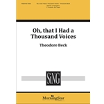 Oh, That I Had a Thousand Voices