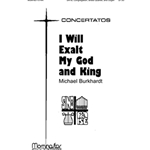 I Will Exalt My God and King (Full Score and Instrumental Parts)