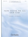 Now Thank We All Our God